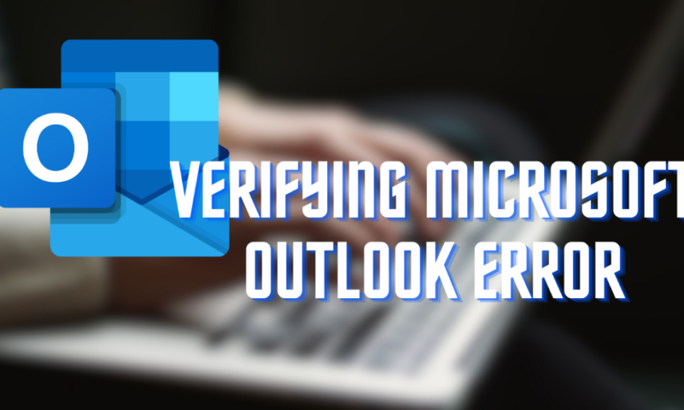 verifying microsoft outlook mac stuck